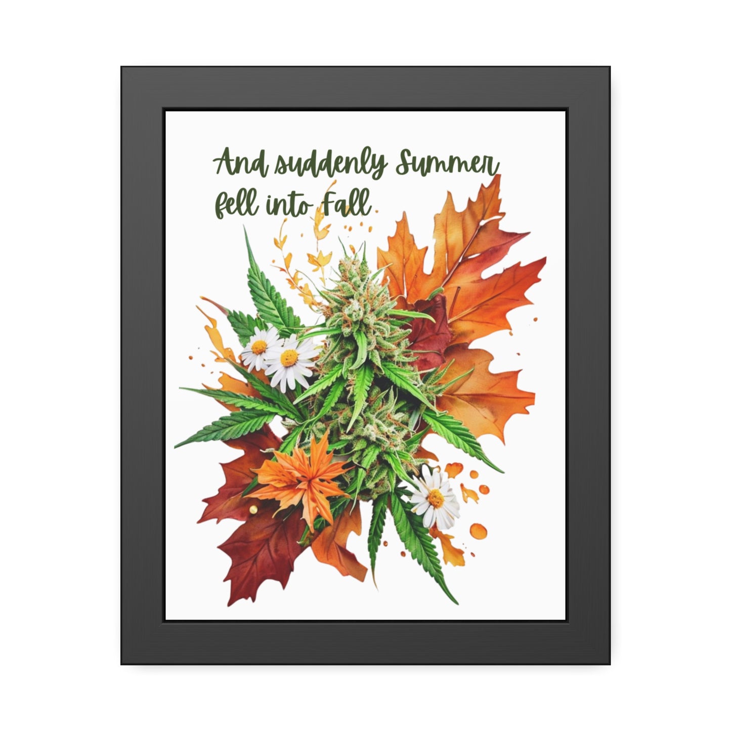 Framed Art Poster, Autumn Art, Cannabis and Autumn Leaves, 420 Stoner Poster, Fall Decor