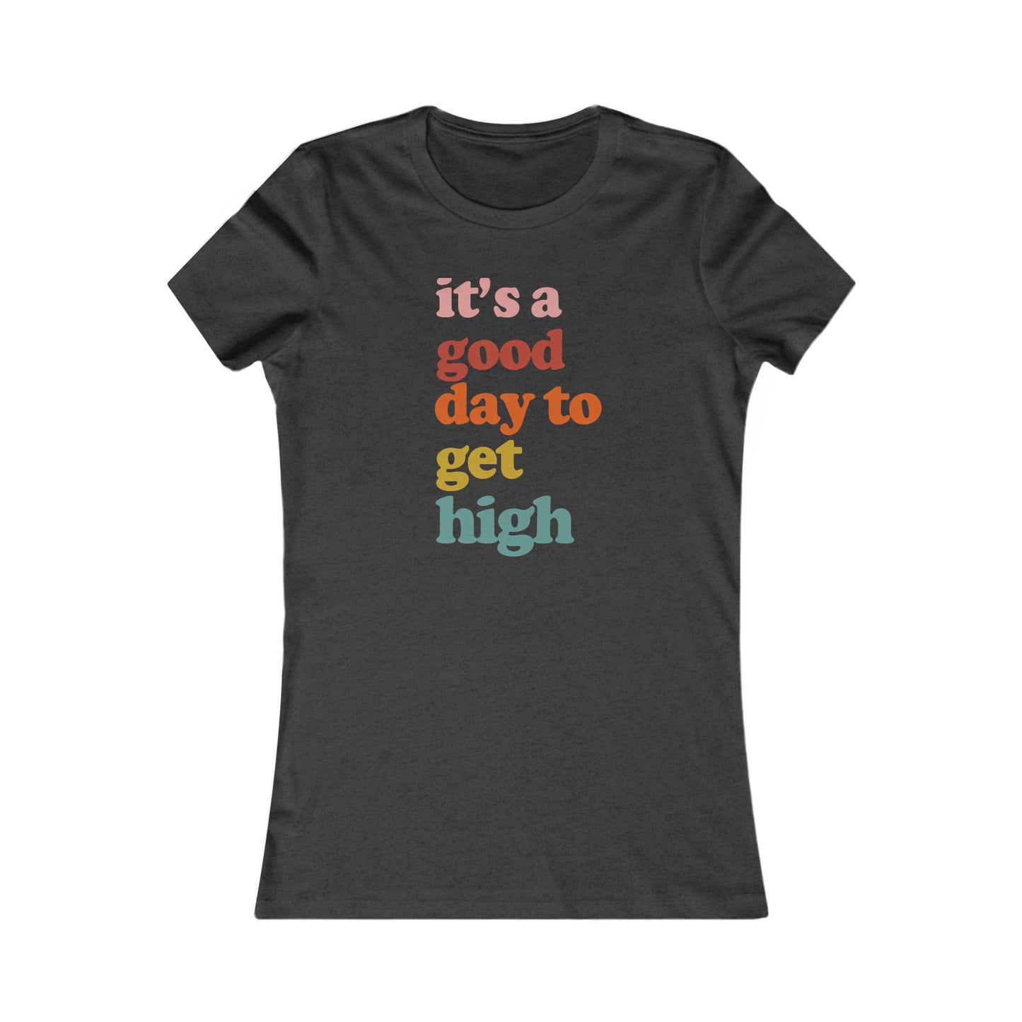 Cannabis-themed Women's Tee, Stoner Girl Tee Gift, Female Stoner gift, 420 T-shirt Gift