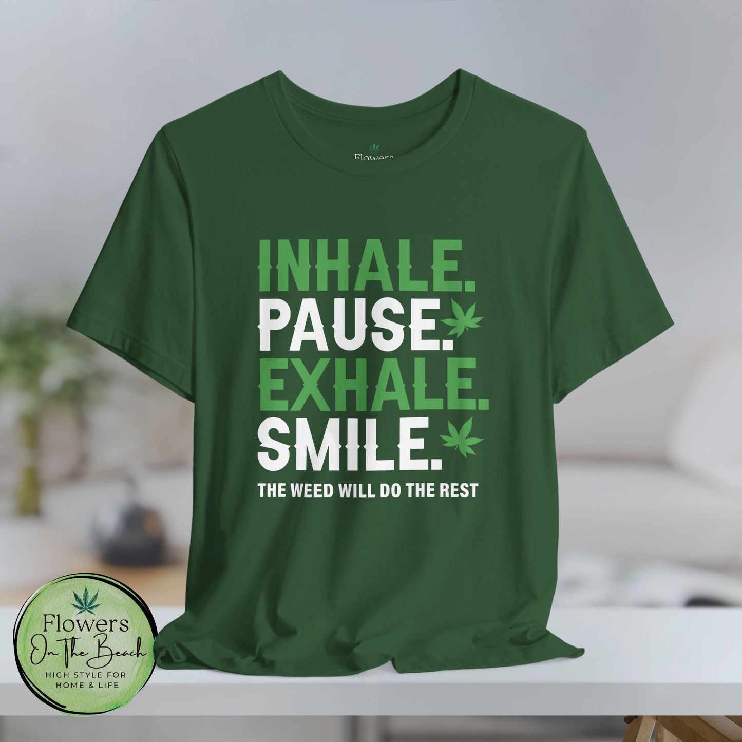 Stoner T-Shirt, Cannabis Tee, Weed Shirt, Marijuana Top, Chill Vibes Unisex Jersey Short Sleeve Tee