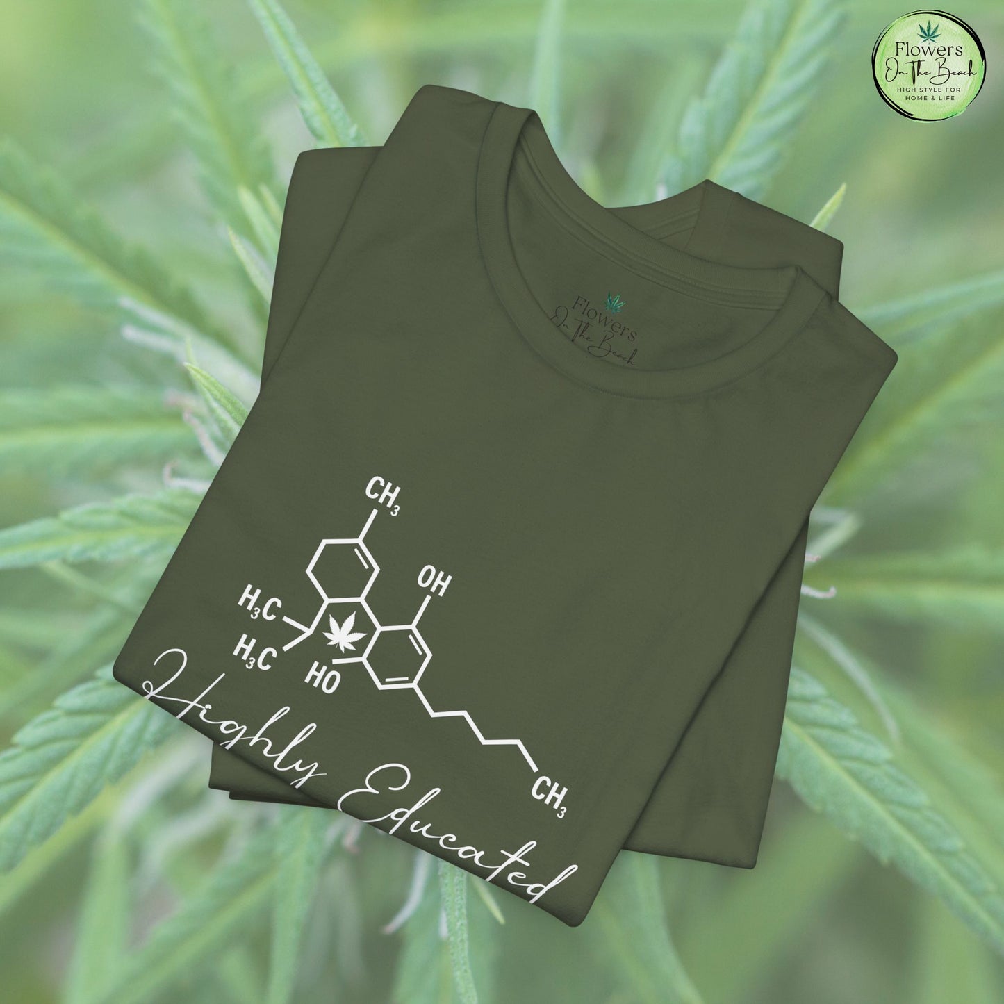Stoner Pun Tee, Cannabis Chemistry Shirt, Highly Educated Tshirt, Funny Weed Top, Unisex Stoner Gift, 420 Apparel