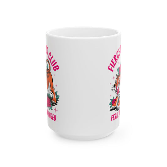 Fierce Mom Club Mug, Feral & Unhinged Mug, Fun Animal Lover Mom Gift, Unique Coffee Cup, Mother's Day Gift, Gift for Mom Funny, Mom Club Mug