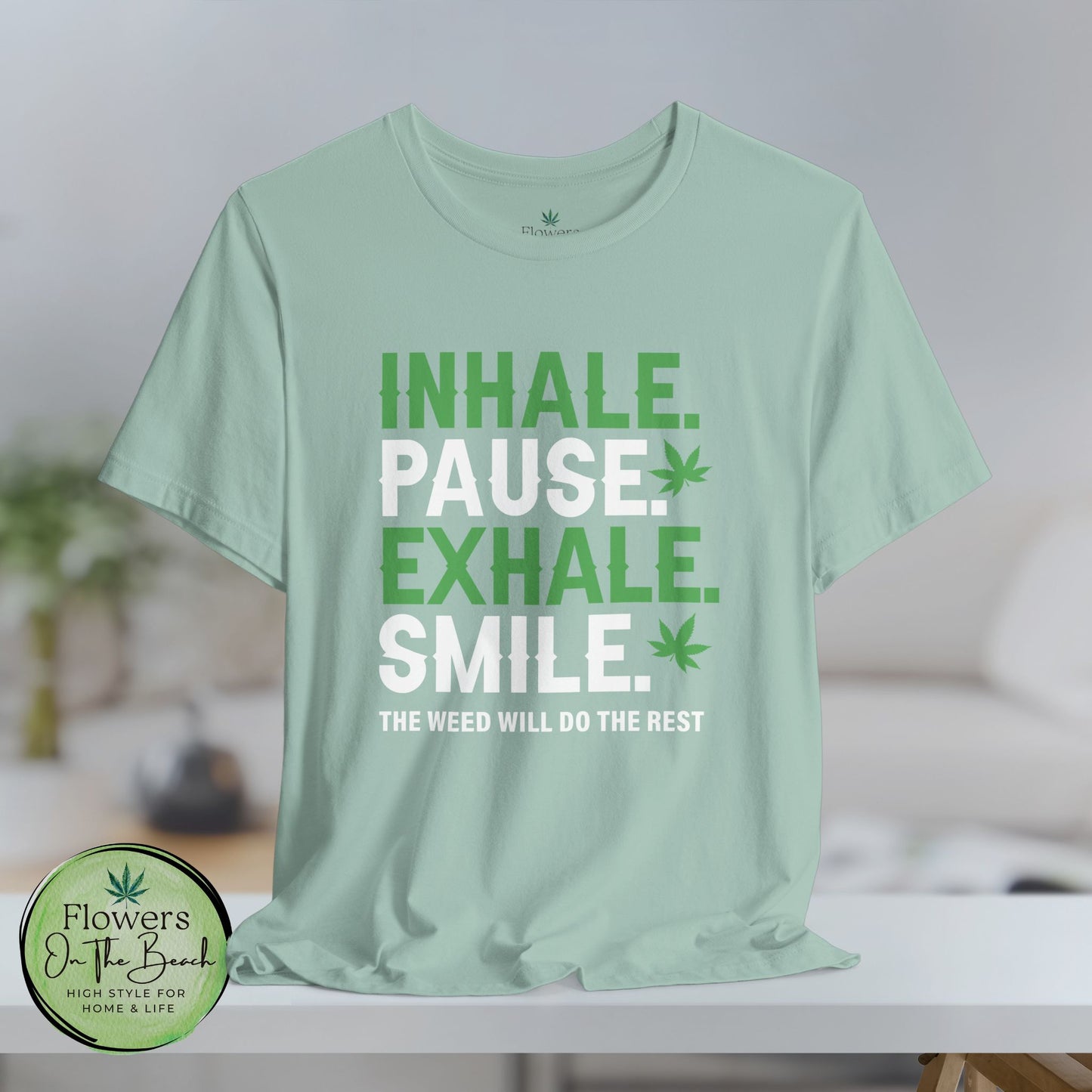 Stoner T-Shirt, Cannabis Tee, Weed Shirt, Marijuana Top, Chill Vibes Unisex Jersey Short Sleeve Tee