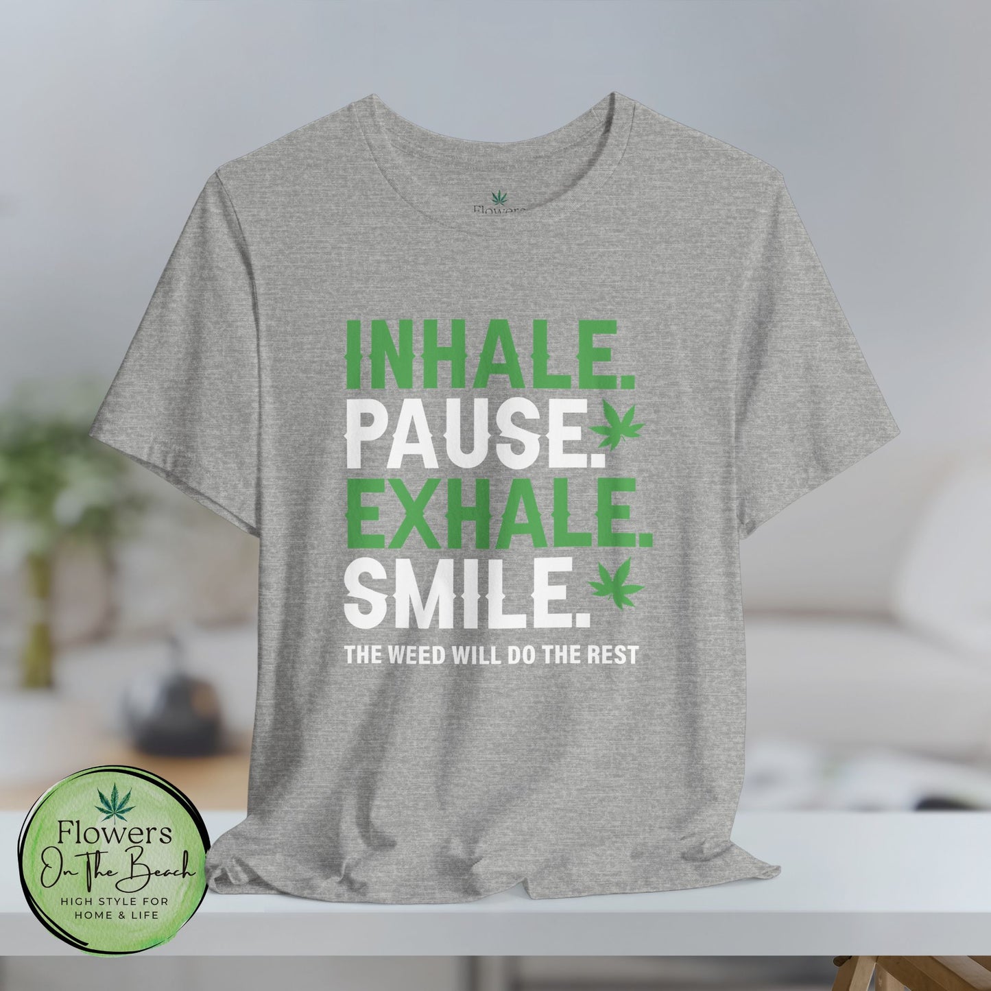 Stoner T-Shirt, Cannabis Tee, Weed Shirt, Marijuana Top, Chill Vibes Unisex Jersey Short Sleeve Tee