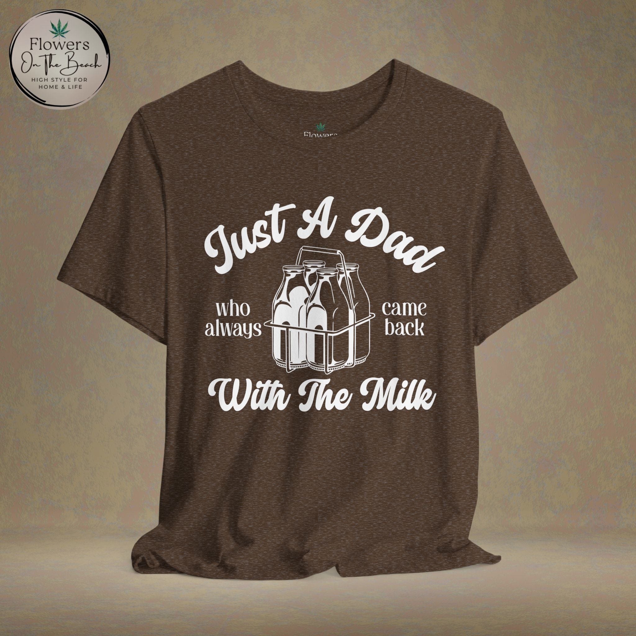 Just A Dad Who Came Back With Milk - Retro Vibe Dad Tee