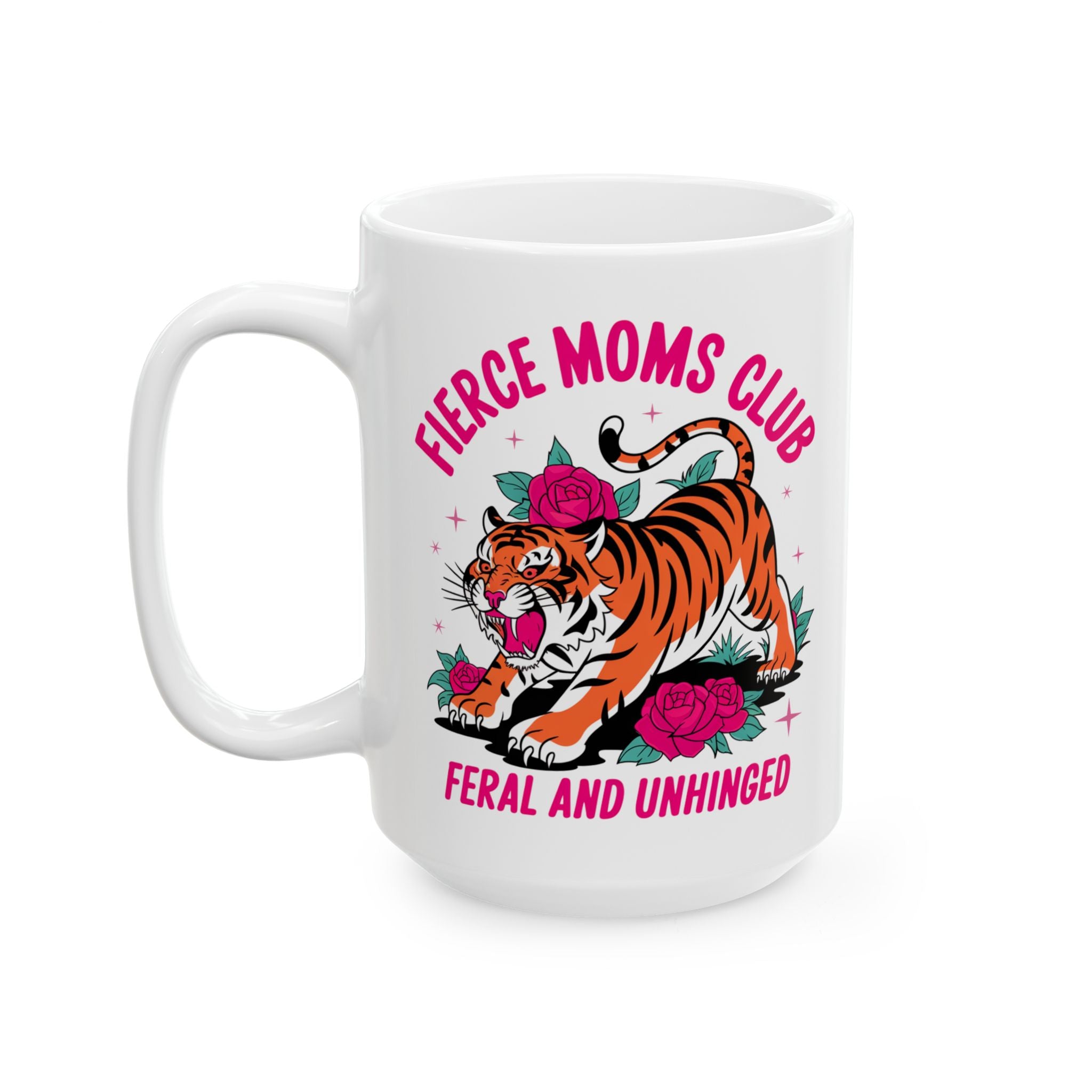 Fierce Mom Club Mug