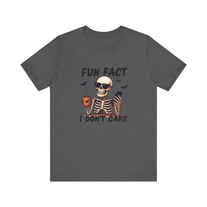Funny Sassy Skeleton Shirt - Halloween Unisex Tee, Skeleton Graphic Top, Spooky Humor T-Shirt, Creepy Bone Printed Apparel, Trick or Treat