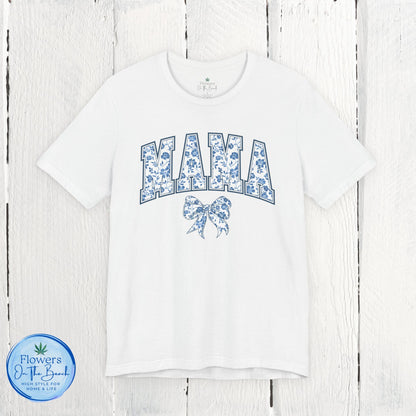 Floral Mama Coquette Blue Flowers T-shirt, Mother's Day Gift, Gift for Her, Mom Apparel, Floral T-shirt, Boy Mom T-shirt