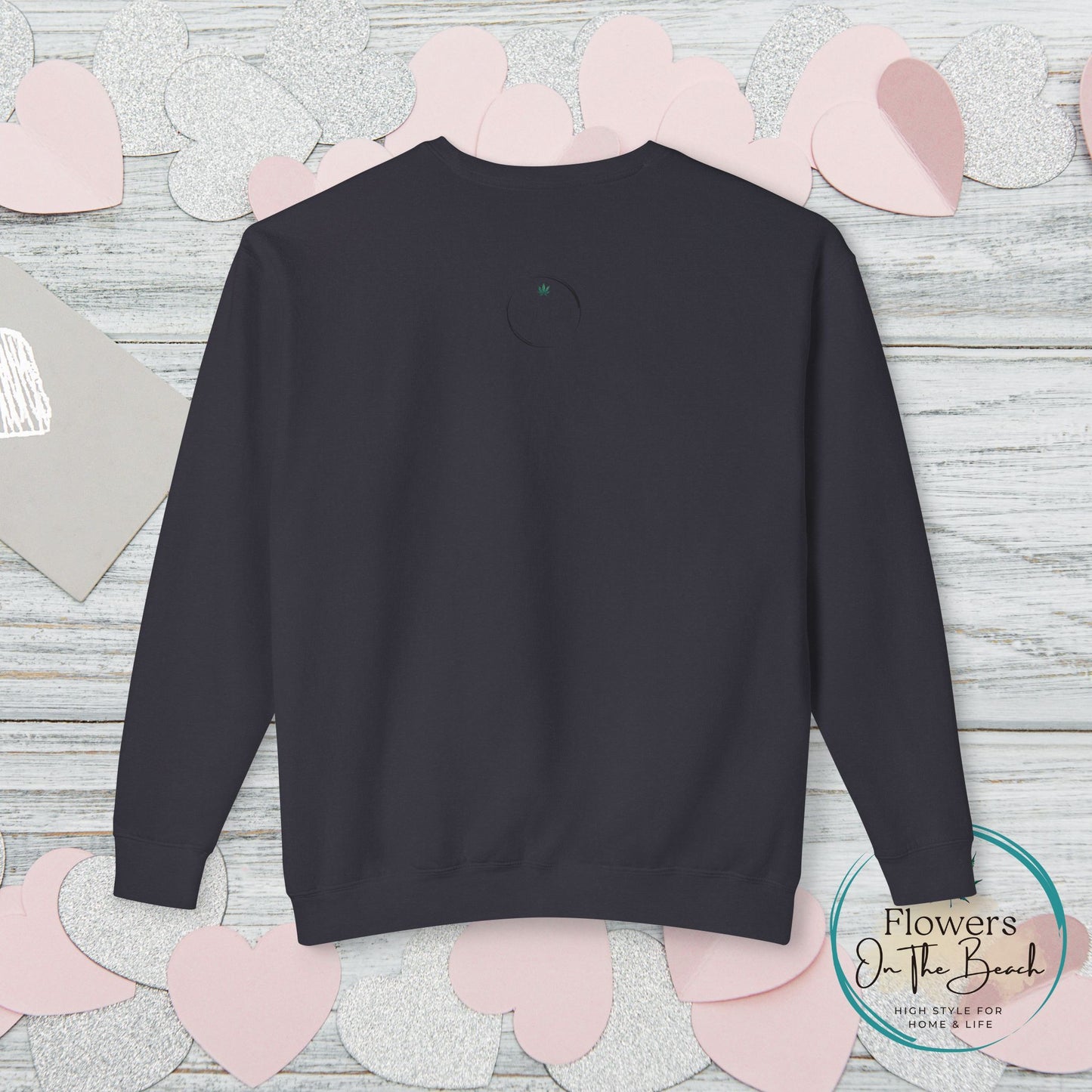 Garden Party Lightweight Crewneck, Stoner Valentines Gift, Floral Stoner Jumper, Marijuana Lover Shirt, 420 Humor Tshirt, Cannabis Humor