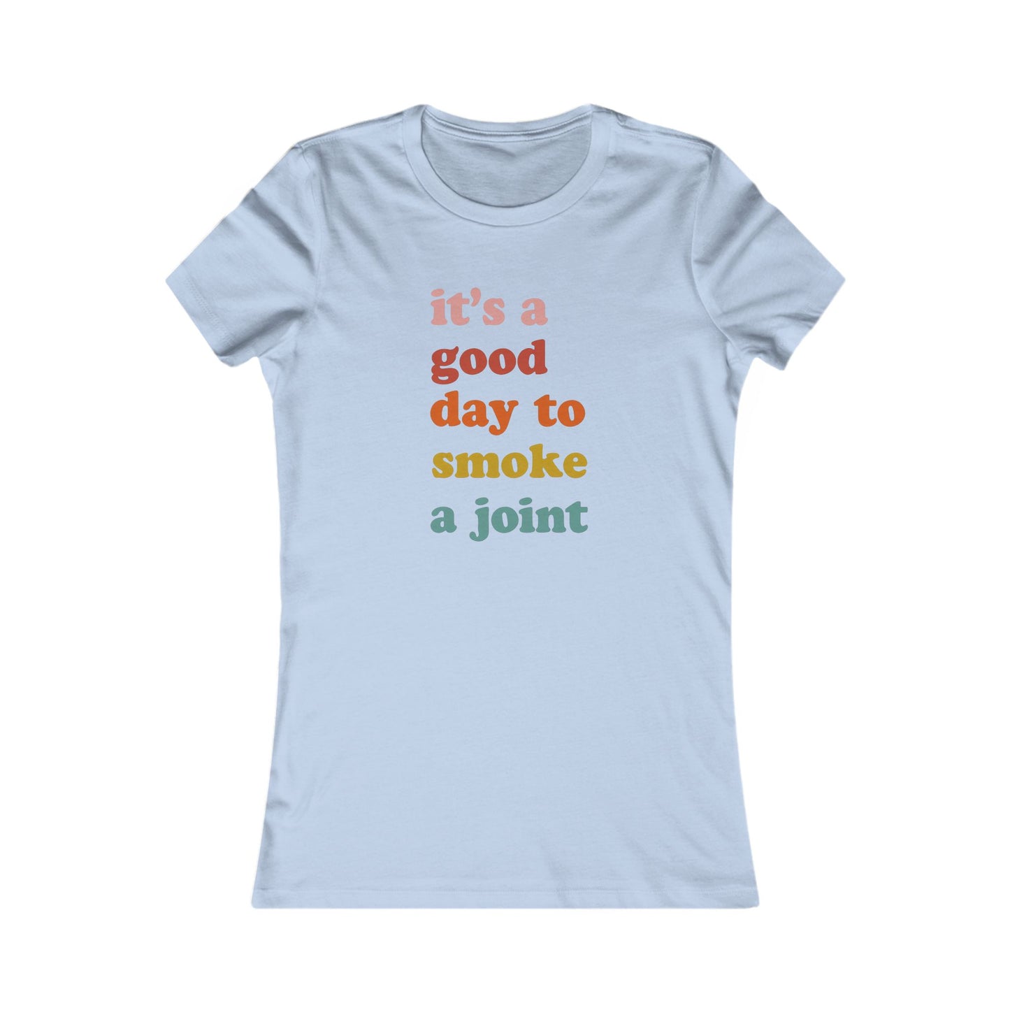 Cannabis-themed Womens Tee, Stoner Girl Tee Gift, Female Stoner gift, 420 T-shirt Gift