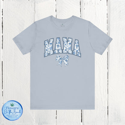 Floral Mama Coquette Blue Flowers T-shirt, Mother's Day Gift, Gift for Her, Mom Apparel, Floral T-shirt, Boy Mom T-shirt