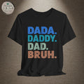 The Stages of Being a Dad T-Shirt | Father's Day Dad Tee