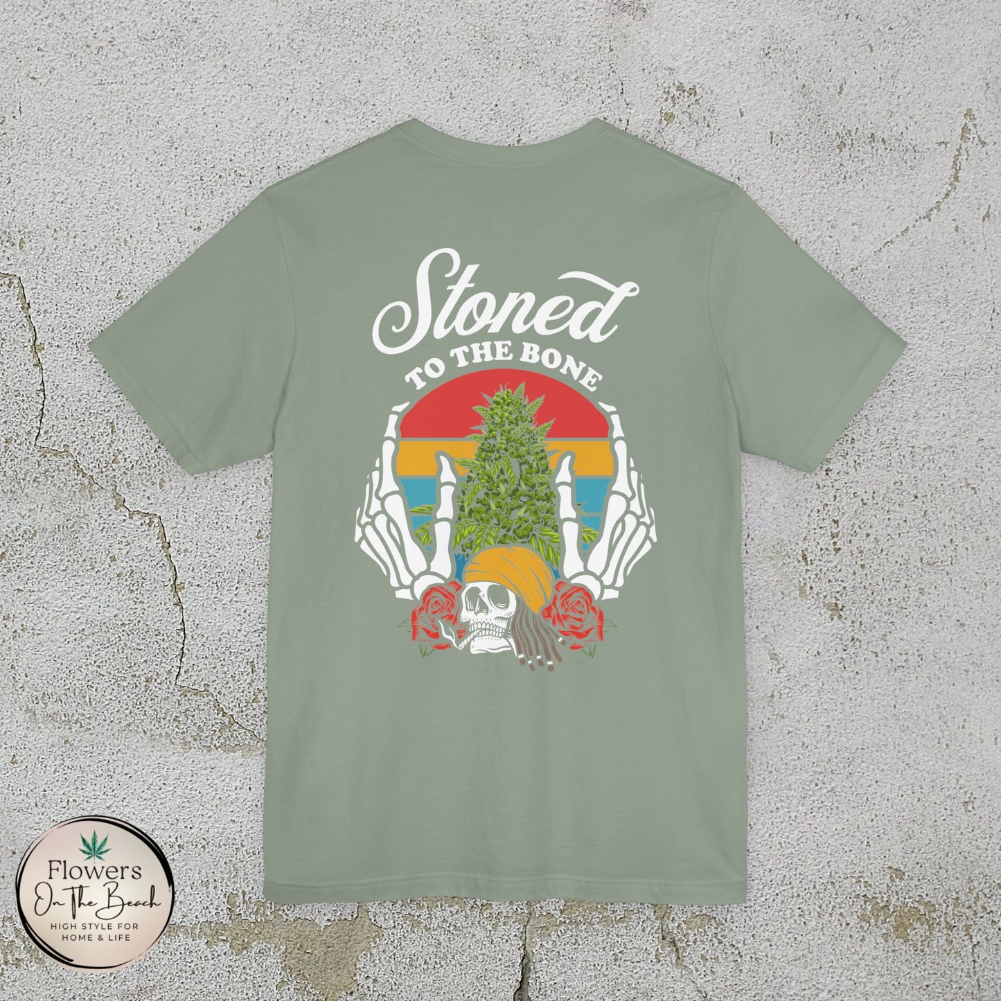 Stoned to the Bone Stoner T-Shirt, Weed Smokers Tee, 420 Holiday Shirt, Unisex Jersey Short Sleeve Tee, Casual Stoner Apparel, Rasta Apparel