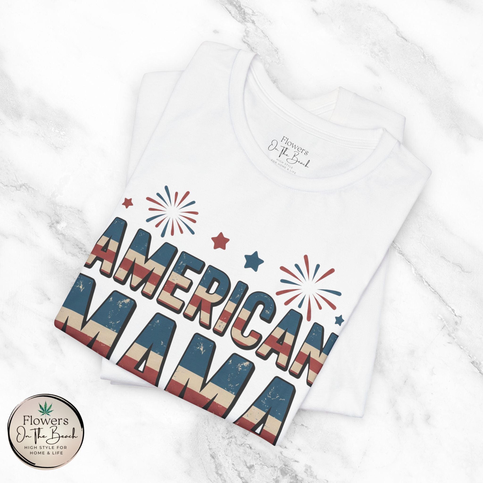 American MAMA 4th of July T-Shirt | Patriotic Mama Tee