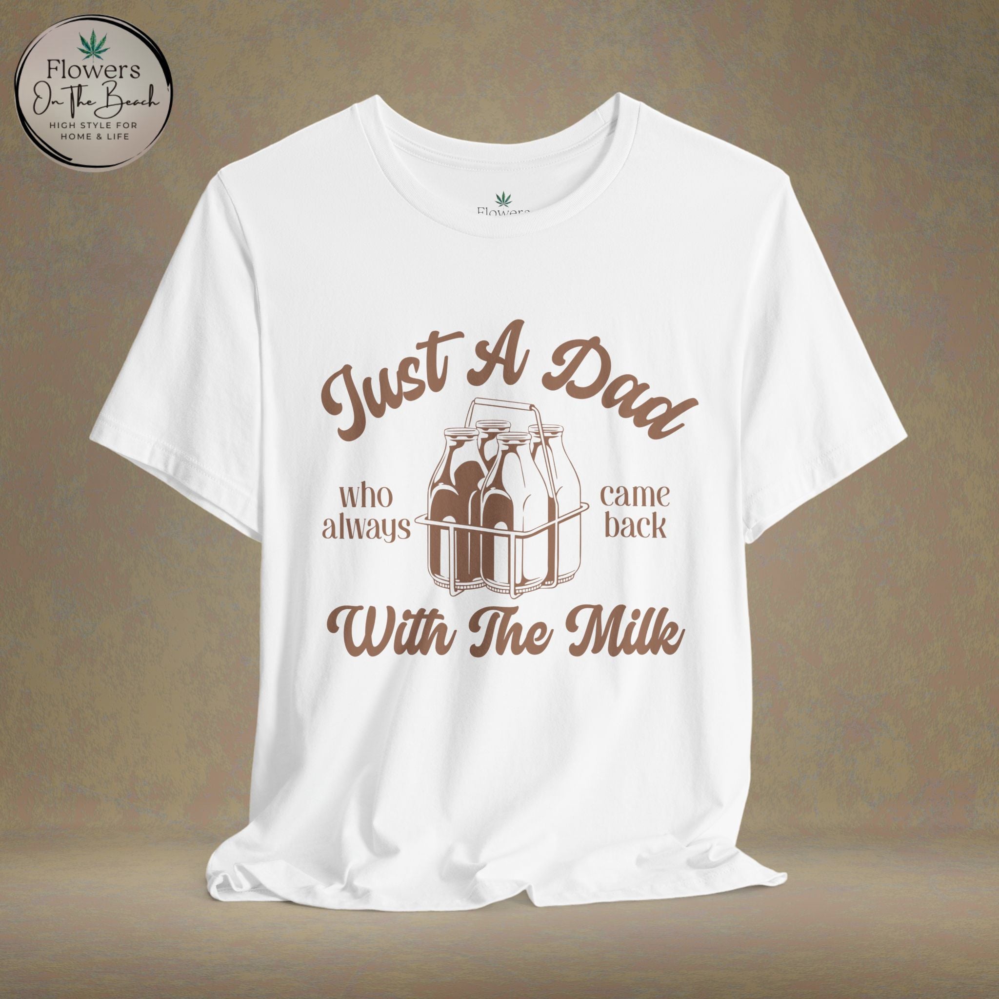 Just A Dad Who Came Back With Milk - Retro Vibe Dad Tee