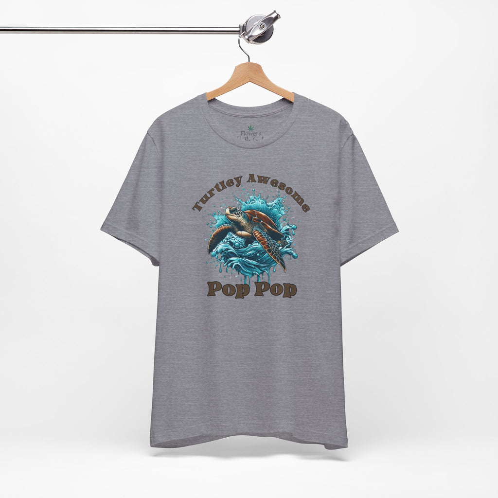 Turtley Awesome Pop Pop/Dad/Papa T-Shirt
