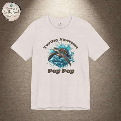 Turtley Awesome Pop Pop T-Shirt, Custom Turtle Family Shirt, Personalized Ocean Theme Tee, Sea Creature Graphic Top, Gift for Grandpa,