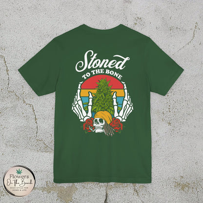 Stoned to the Bone Stoner T-Shirt, Weed Smokers Tee, 420 Holiday Shirt, Unisex Jersey Short Sleeve Tee, Casual Stoner Apparel, Rasta Apparel