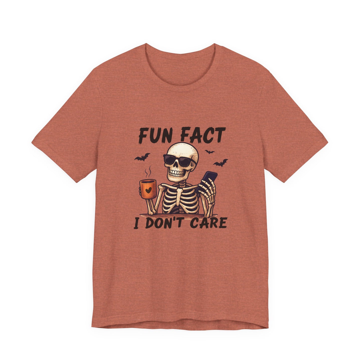Funny Sassy Skeleton Shirt - Halloween Unisex Tee, Skeleton Graphic Top, Spooky Humor T-Shirt, Creepy Bone Printed Apparel, Trick or Treat