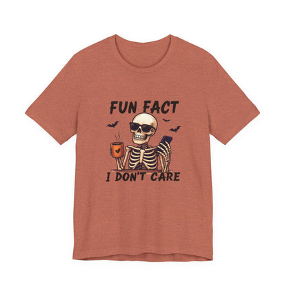 Funny Sassy Skeleton Shirt - Halloween Unisex Tee, Skeleton Graphic Top, Spooky Humor T-Shirt, Creepy Bone Printed Apparel, Trick or Treat