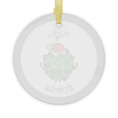 High Spirits Ornament, Weed Christmas Ornament, Weed Lover Gift, Gift for Her, Christmas Ornament