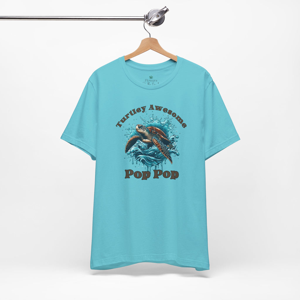 Turtley Awesome Pop Pop/Dad/Papa T-Shirt