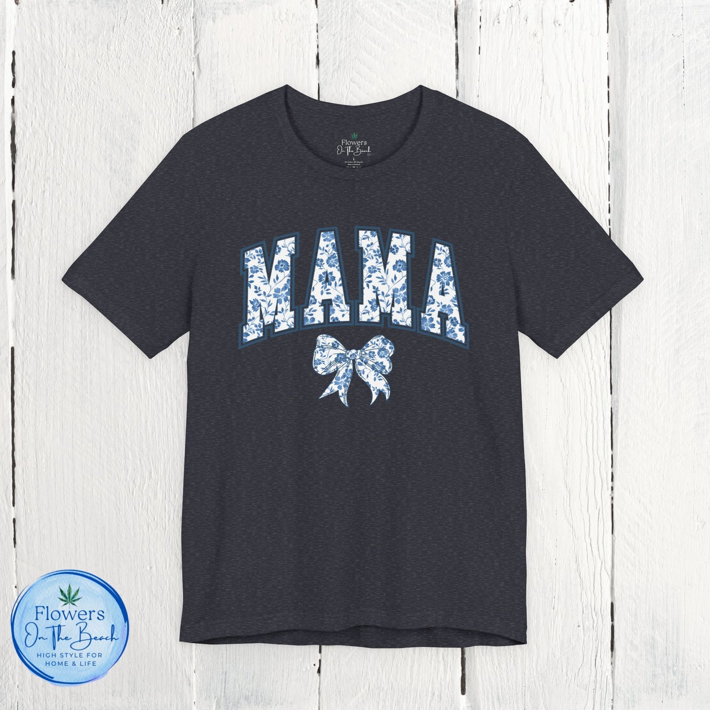 Floral Mama Coquette Blue Flowers T-shirt, Mother's Day Gift, Gift for Her, Mom Apparel, Floral T-shirt, Boy Mom T-shirt
