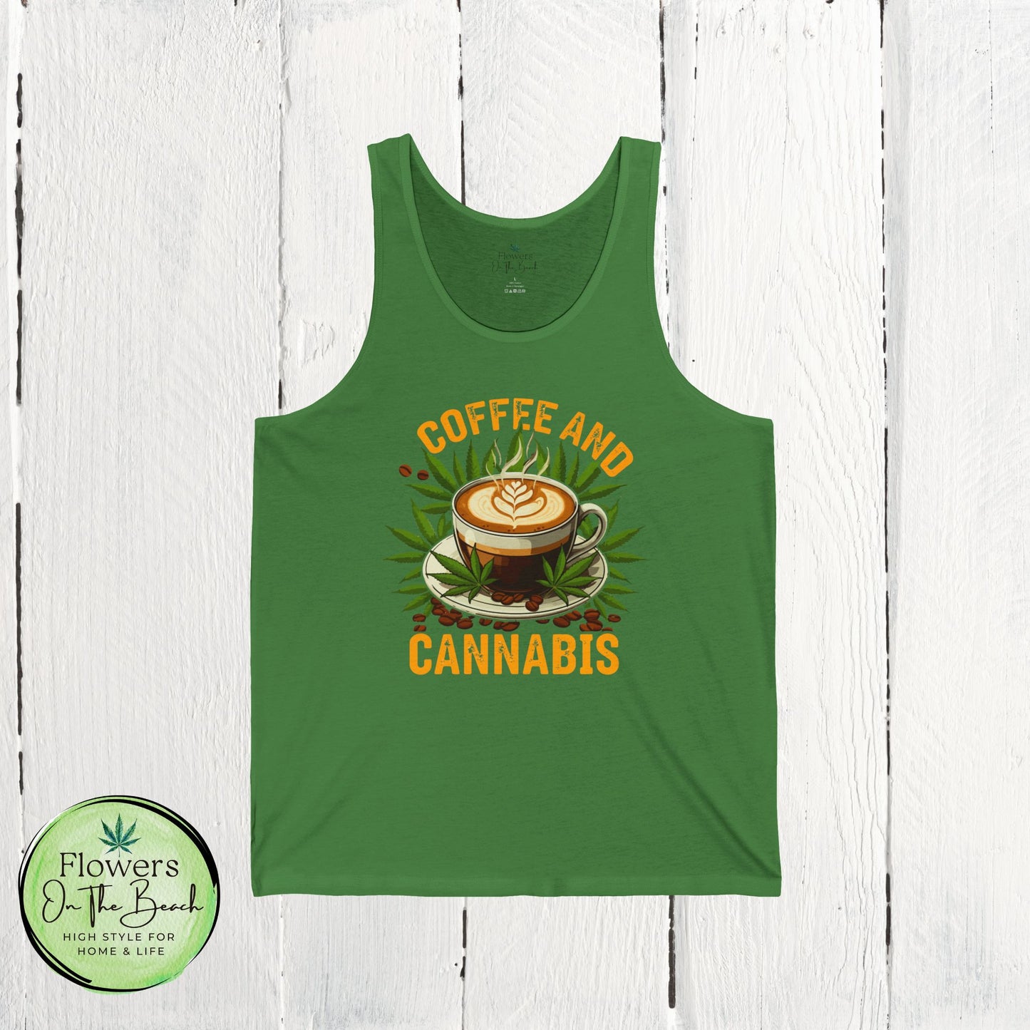 Coffee and Cannabis Unisex Jersey Tank Top, Sleeveless Tee Shirt, Summer Tank, Coffee Lover Gift, Funny Weed Shirt
