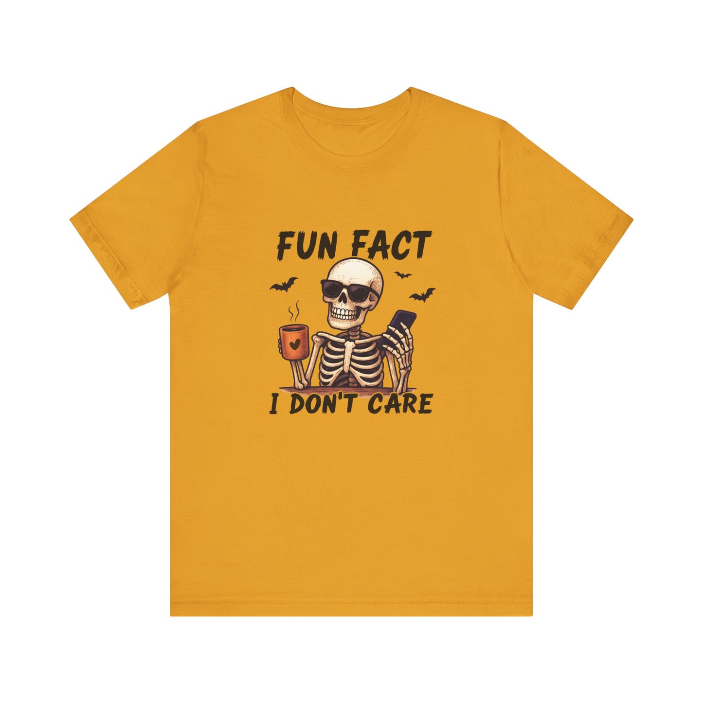 Funny Sassy Skeleton Shirt - Halloween Unisex Tee, Skeleton Graphic Top, Spooky Humor T-Shirt, Creepy Bone Printed Apparel, Trick or Treat