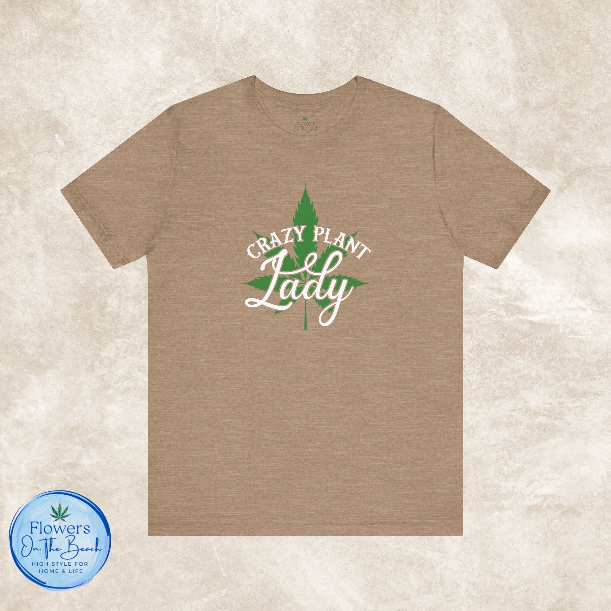 Crazy Plant Lady Tee | Stoner Tee