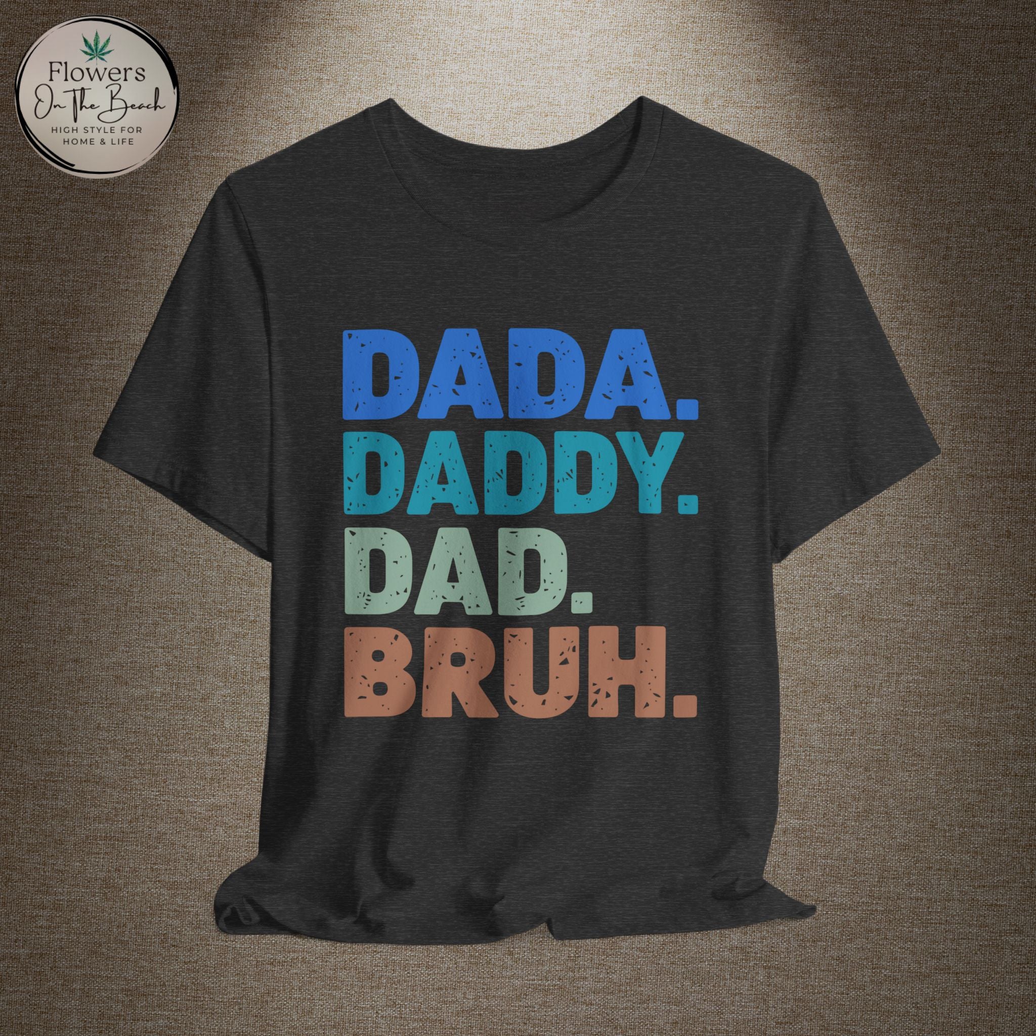 The Stages of Being a Dad T-Shirt | Father's Day Dad Tee