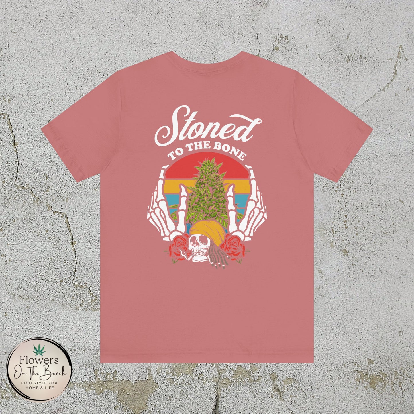 Stoned to the Bone Stoner T-Shirt, Weed Smokers Tee, 420 Holiday Shirt, Unisex Jersey Short Sleeve Tee, Casual Stoner Apparel, Rasta Apparel