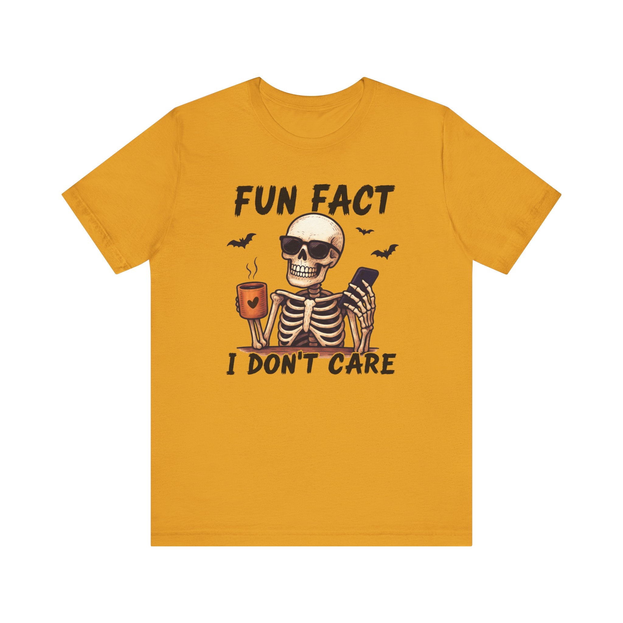Fun Fact I Don't Care', Skeleton Tee