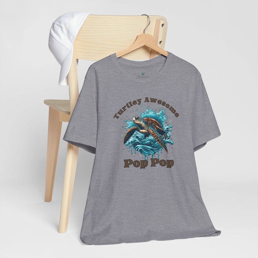 Turtley Awesome Pop Pop/Dad/Papa T-Shirt