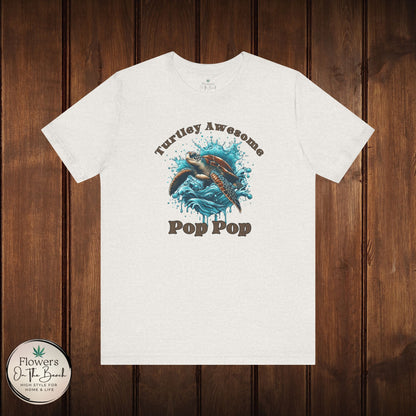 Turtley Awesome Pop Pop T-Shirt, Custom Turtle Family Shirt, Personalized Ocean Theme Tee, Sea Creature Graphic Top, Gift for Grandpa,