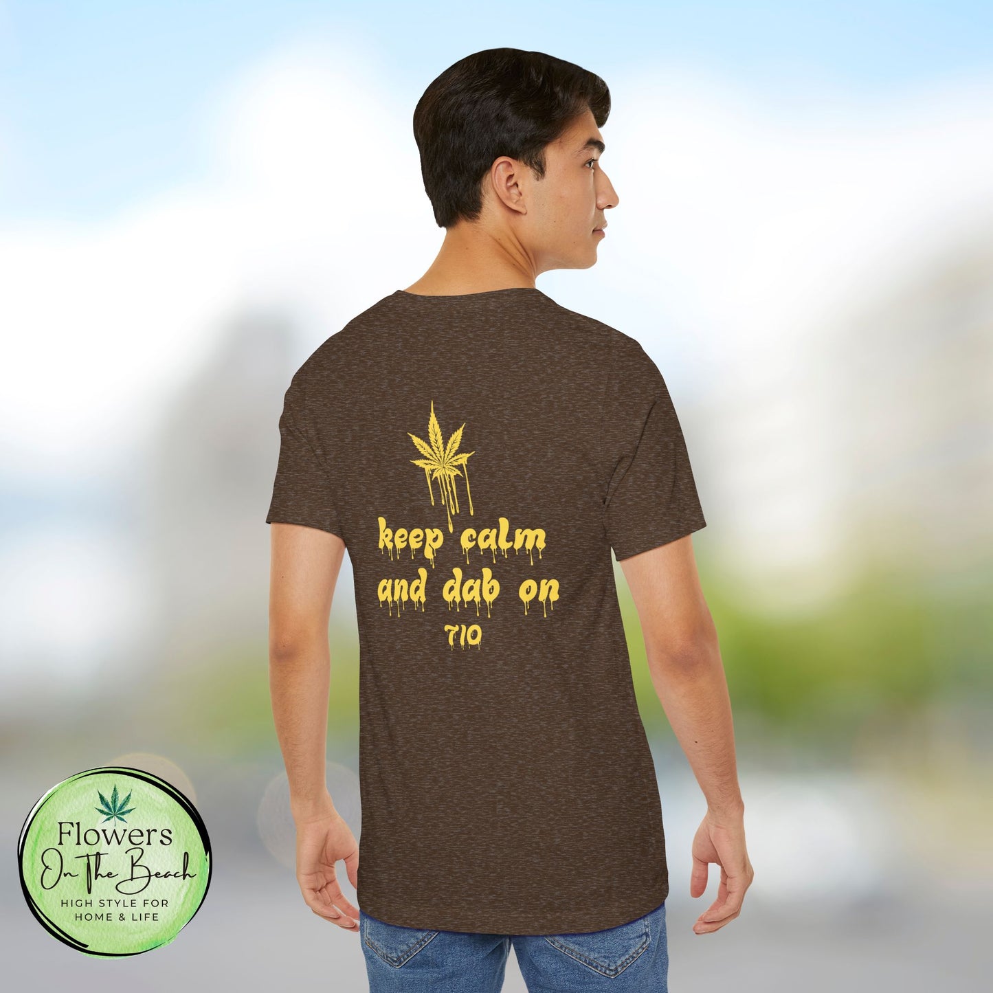 Dab On T-Shirt, Stoner Shirt, 710 Wax Holiday Tee, Unisex Jersey Top, Keep Calm Shirt, Drippy Stoner Shirt