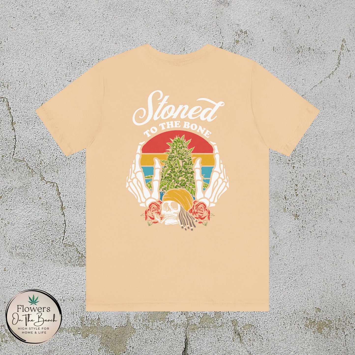 Stoned to the Bone Stoner T-Shirt, Weed Smokers Tee, 420 Holiday Shirt, Unisex Jersey Short Sleeve Tee, Casual Stoner Apparel, Rasta Apparel