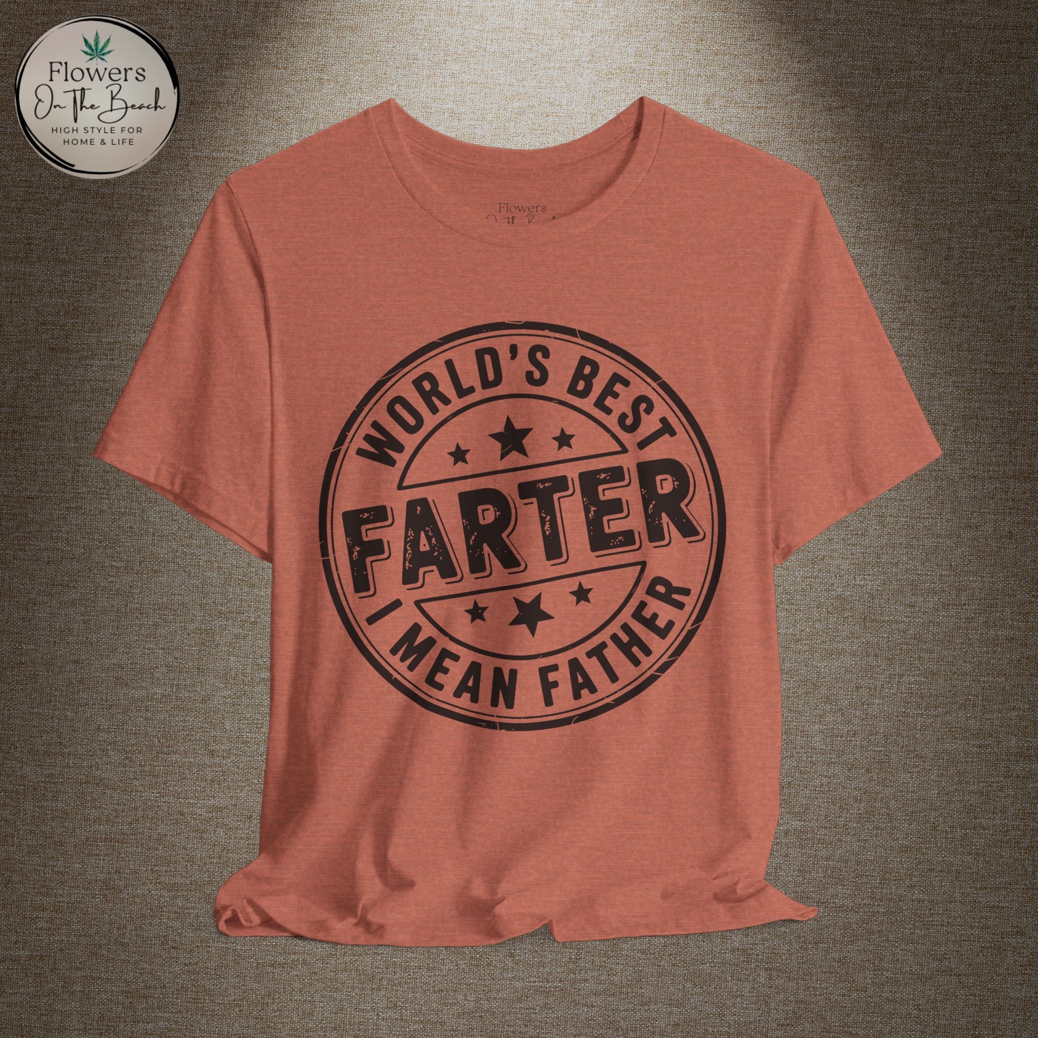 World's Best Farter I Mean Father T-Shirt | Funny Dad Tee