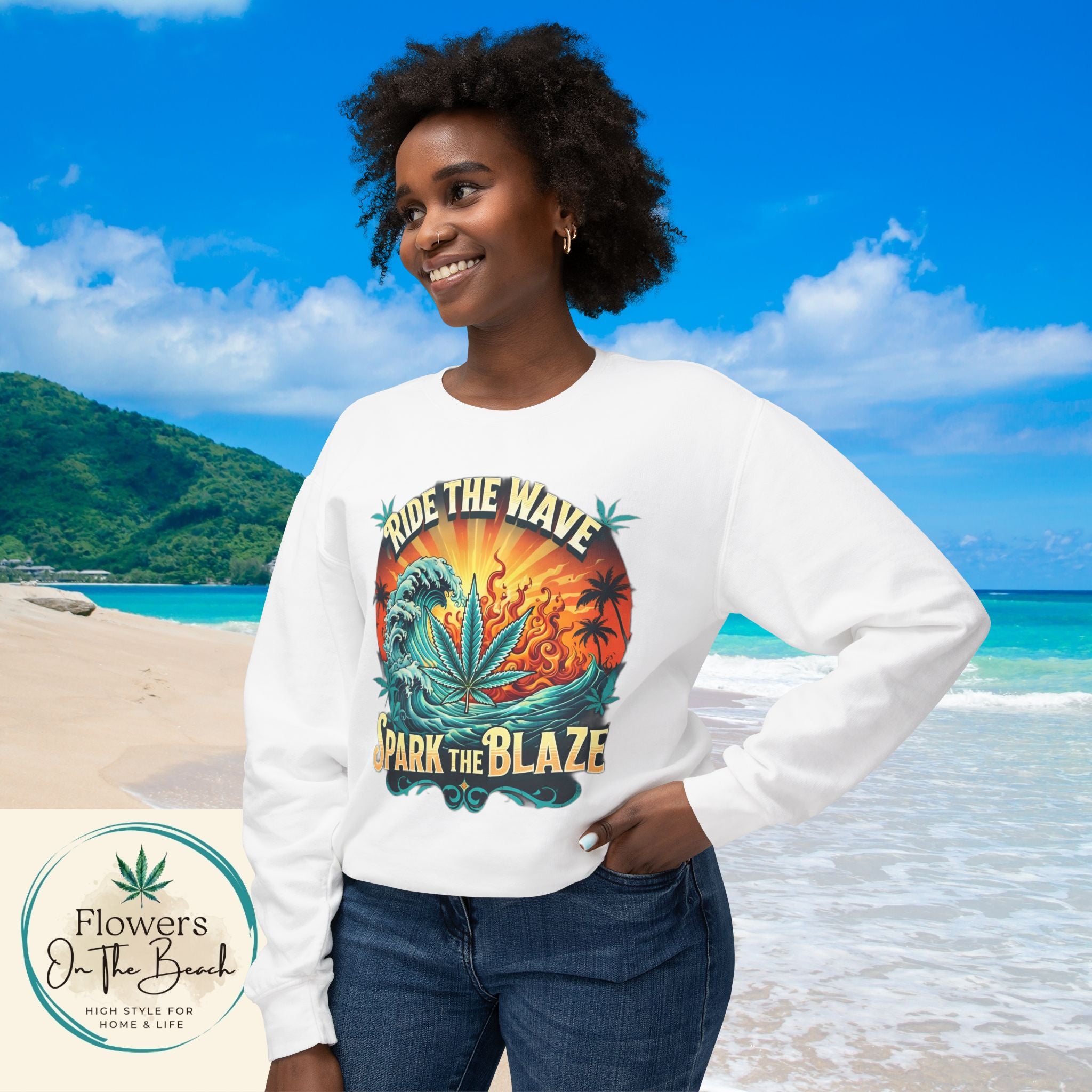 Ride the Wave Spark the Blaze - Lightweight Sweatshirt