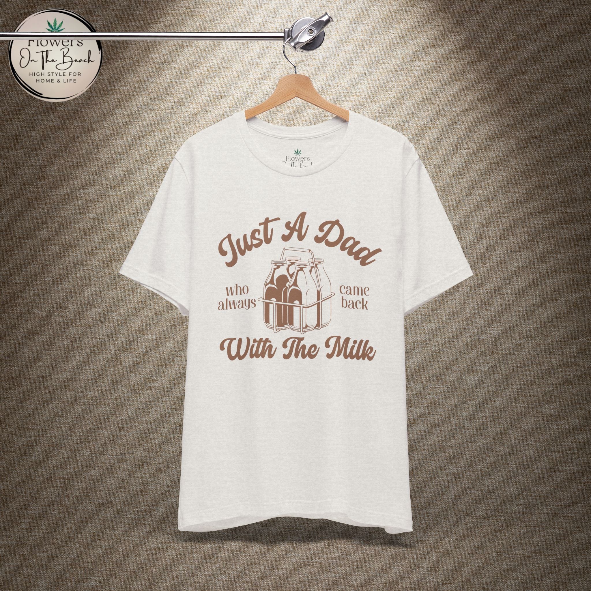 Just A Dad Who Came Back With Milk - Retro Vibe Dad Tee