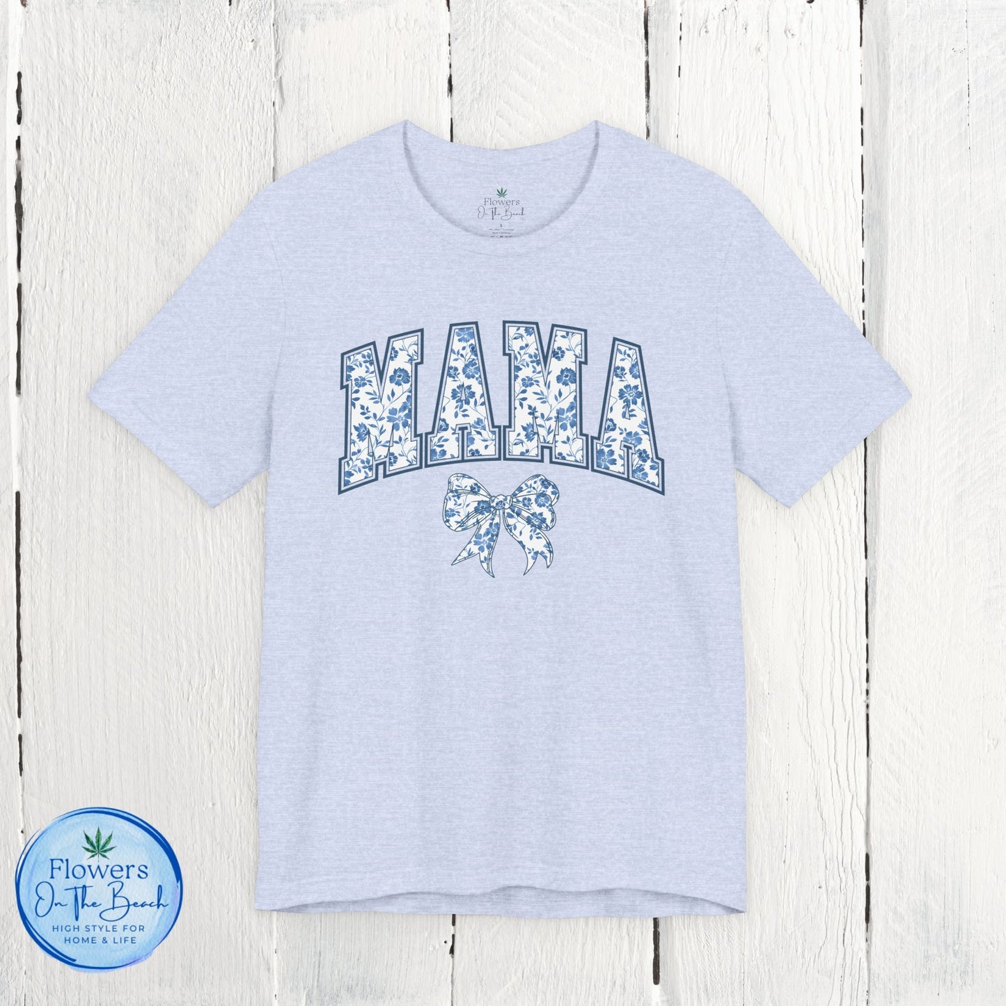 Floral Mama Coquette Blue Flowers T-shirt, Mother's Day Gift, Gift for Her, Mom Apparel, Floral T-shirt, Boy Mom T-shirt