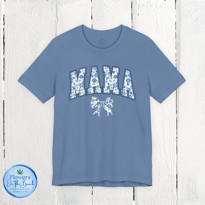 Floral Mama Coquette Blue Flowers T-shirt, Mother's Day Gift, Gift for Her, Mom Apparel, Floral T-shirt, Boy Mom T-shirt