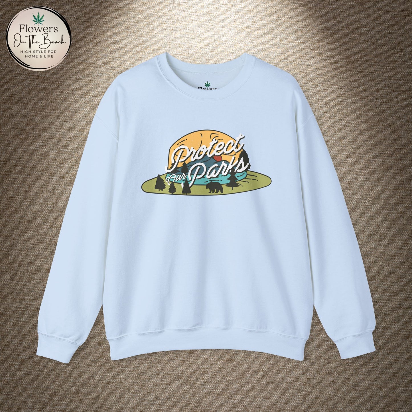 Protect Our Parks Crewneck Sweatshirt, National Parks Sweatshirt, Wanderlust Sweatshirt, Travel Apparel, Protect Our National Parks