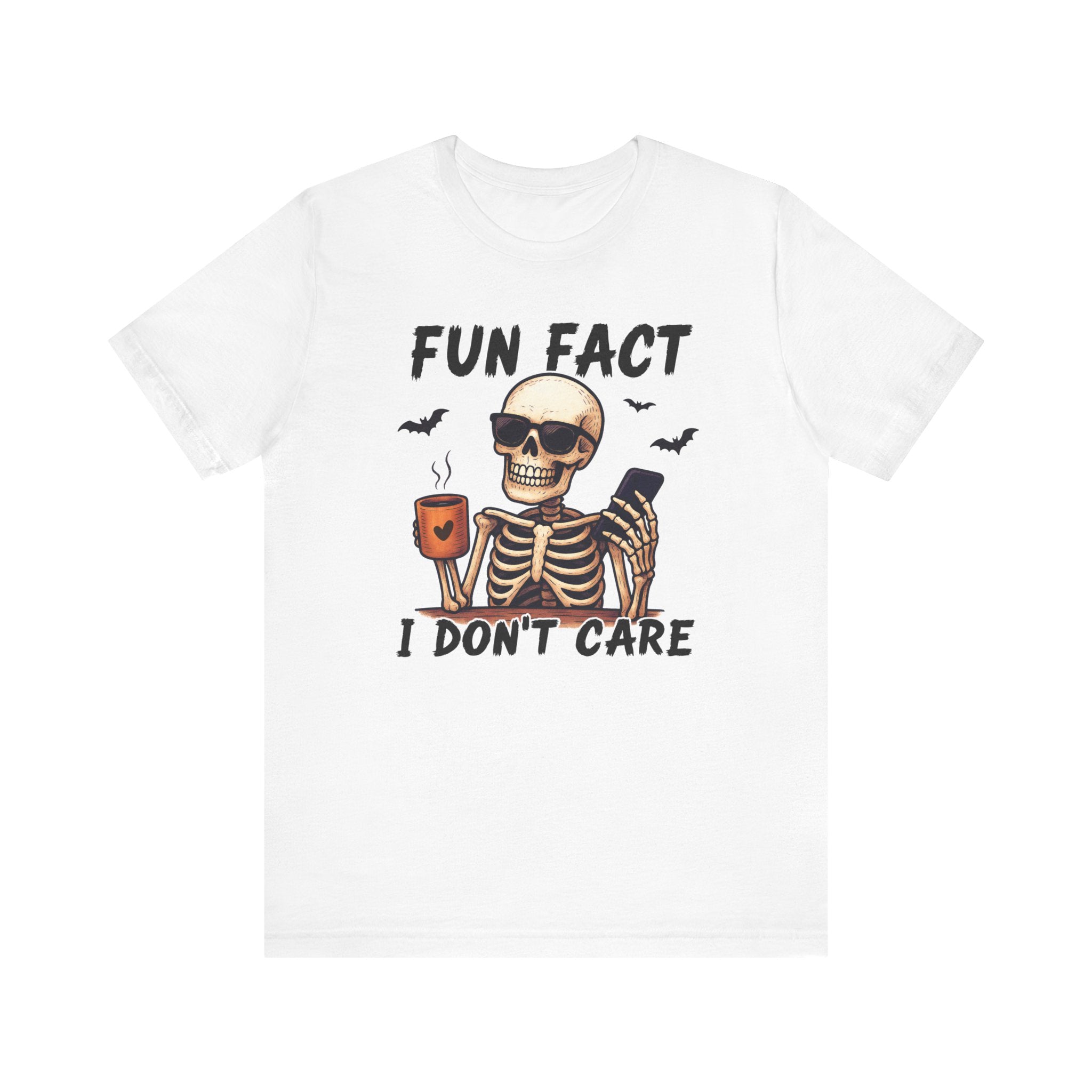 Fun Fact I Don't Care', Skeleton Tee