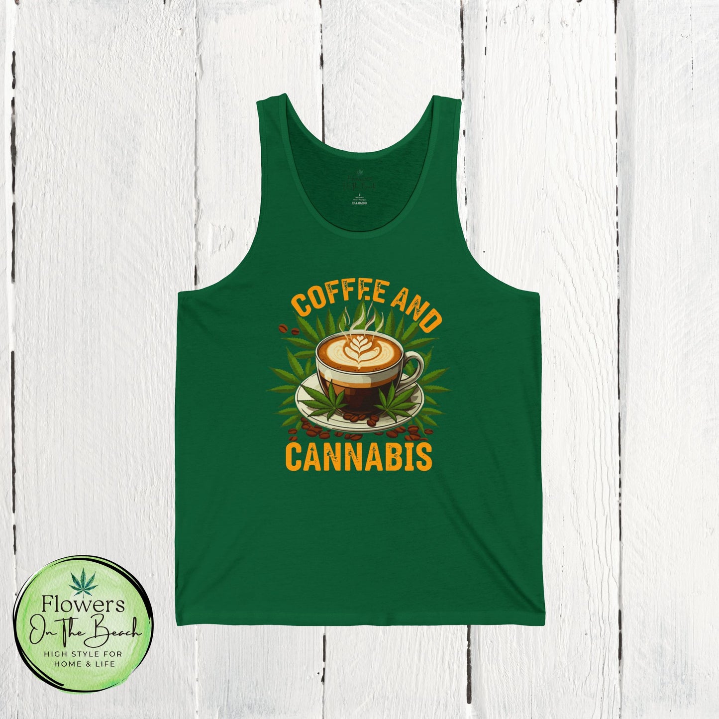 Coffee and Cannabis Unisex Jersey Tank Top, Sleeveless Tee Shirt, Summer Tank, Coffee Lover Gift, Funny Weed Shirt