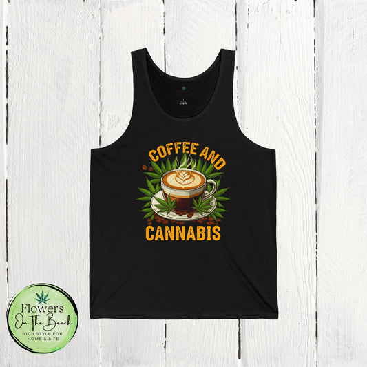 Coffee and Cannabis Unisex Jersey Tank Top, Sleeveless Tee Shirt, Summer Tank, Coffee Lover Gift, Funny Weed Shirt