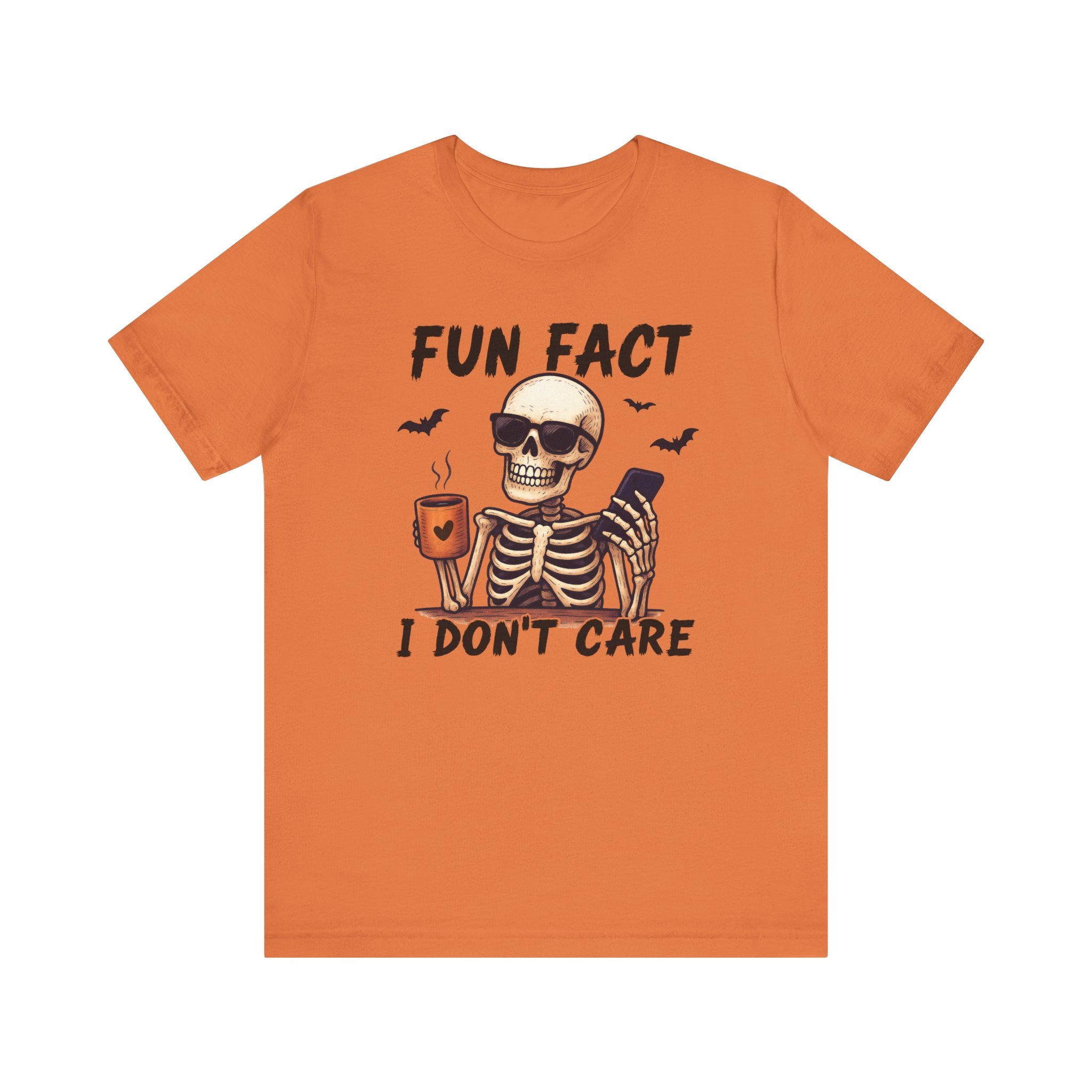 Fun Fact I Don't Care', Skeleton Tee