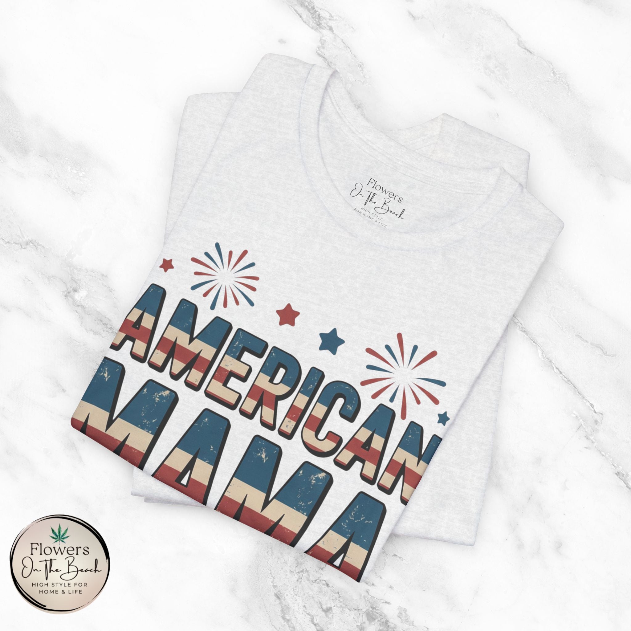 American MAMA 4th of July T-Shirt | Patriotic Mama Tee
