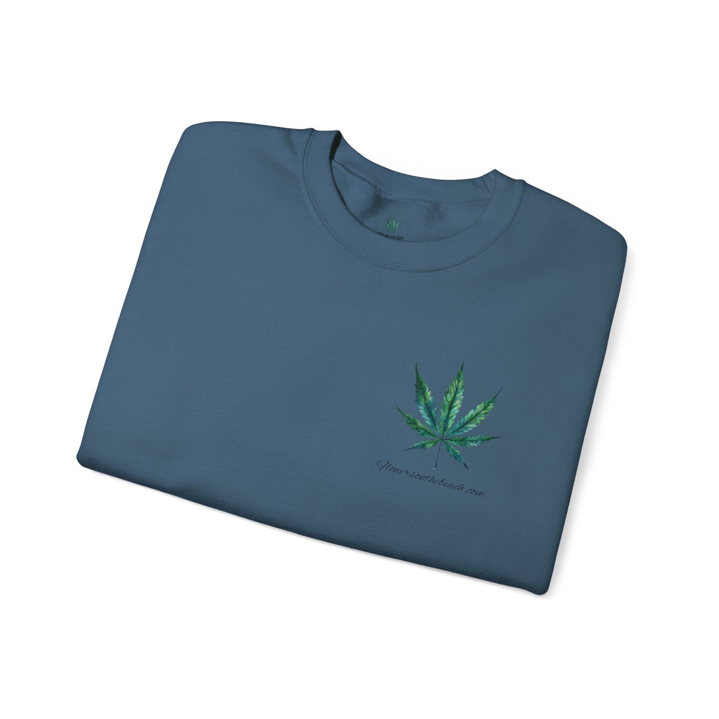 Brand Crewneck, Flowers on the Beach, Stoner Gift, Weed Lover Gift, 420 Gift, Stoner Christmas Gift, Weed Apparel