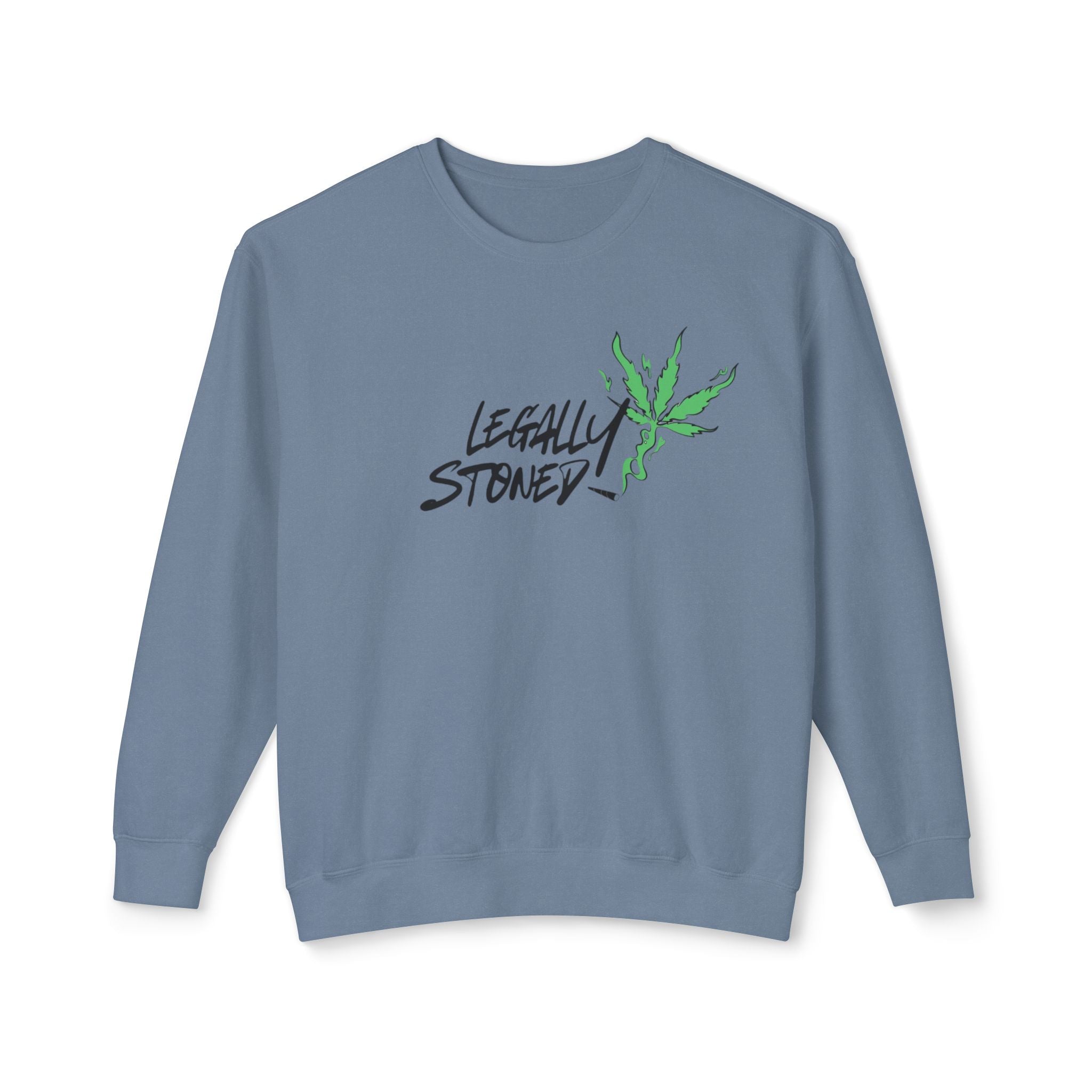 Legally Stoned - Lightweight Sweatshirt