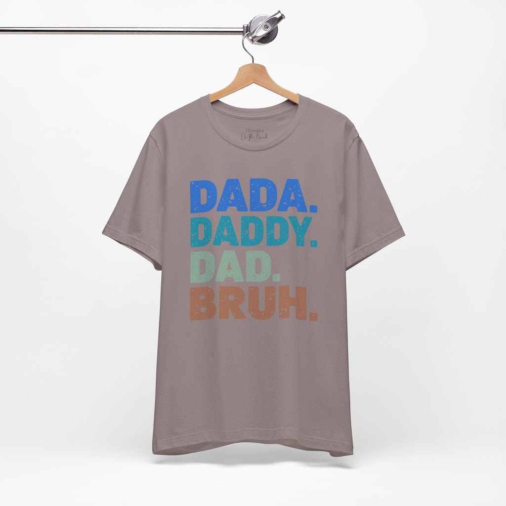 The Stages of Being a Dad T-Shirt | Father's Day Dad Tee